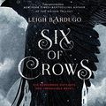Cover Art for 9781627795098, Six of Crows by Leigh Bardugo