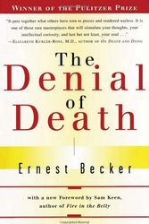 Cover Art for 9780684832401, The Denial of Death by Ernest Becker