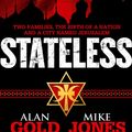 Cover Art for 9781922052865, Stateless by Alan Gold,Mike Jones