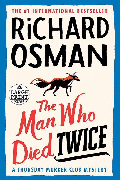 Cover Art for 9780241425435, The Man who Died Twice by Richard Osman