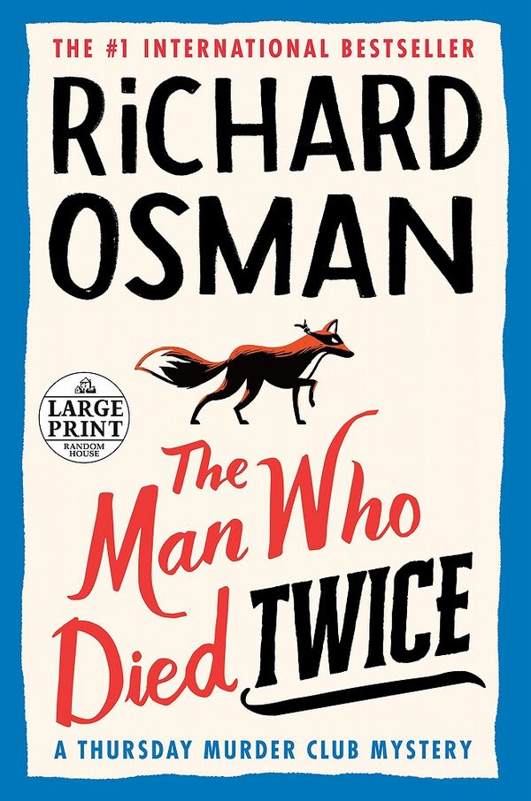 Cover Art for 9780241425435, The Man who Died Twice by Richard Osman