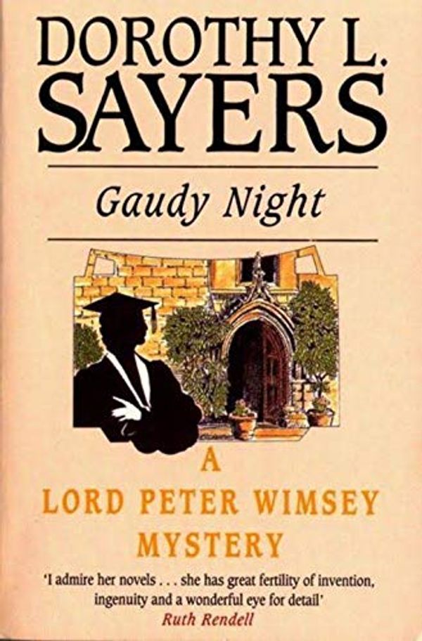 Cover Art for B086YQCCF6, Gaudy Night: Dorothy L. Sayers Signature Classics: Special Collection: The Works of Dorothy Leigh Sayers (1893-1957) by Dorothy L. Sayers