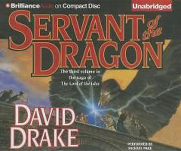 Cover Art for 9781469285450, Servant of the Dragon by David Drake