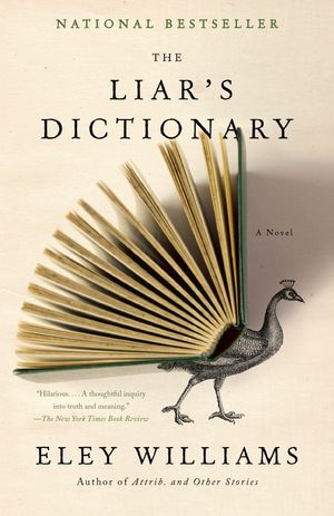 Cover Art for 9780593311868, The Liar's Dictionary by Eley Williams