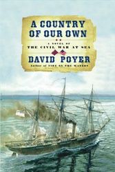 Cover Art for 9780684871349, A Country of Our Own by David Poyer