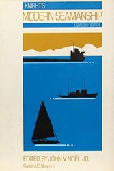 Cover Art for 9780442269838, Knight's Modern Seamanship by Austin Melvin Knight, John V. Noel, John V. Jr. Noel
