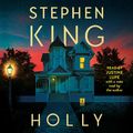 Cover Art for B0BSXS2WNR, Holly by Stephen King