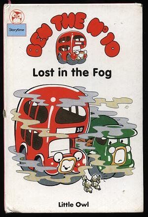 Cover Art for 9780723544937, Ben the Number 10: Lost in the Fog by Sylvana Nown