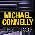 Cover Art for 9781409134299, The Drop by Michael Connelly