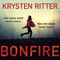 Cover Art for B01N5OL0ZO, Bonfire: The debut thriller from the star of Jessica Jones by Krysten Ritter