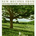 Cover Art for 9780898152081, New Recipes from Moosewood Restaurant by Moosewood Collective