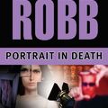 Cover Art for 9781469265001, Portrait in Death by J D Robb