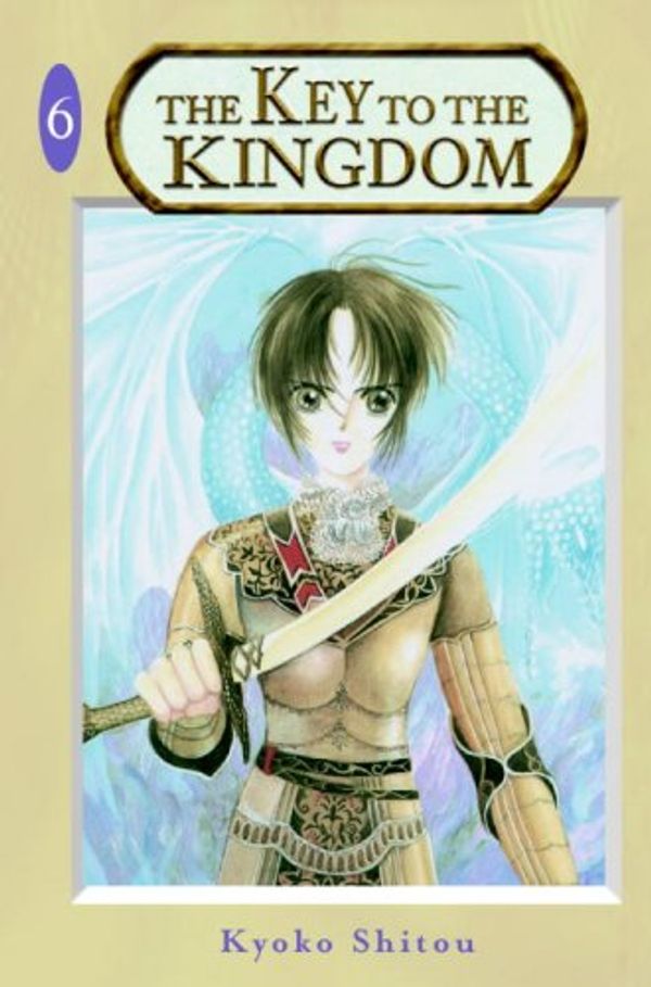 Cover Art for 9781401213985, The Key to the Kingdom, Volume 6 by Kyoko Shitou