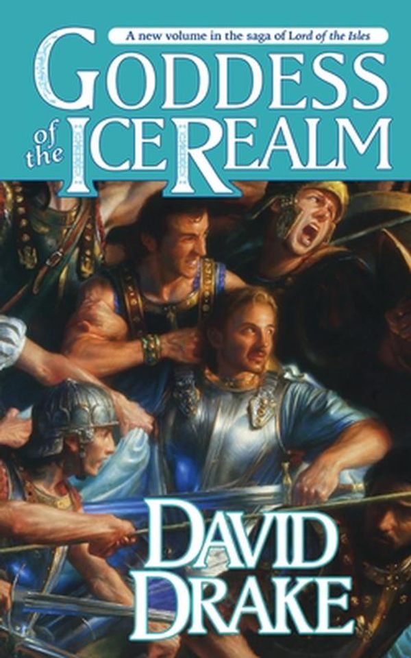 Cover Art for 9781250837332, Goddess of the Ice Realm by David Drake