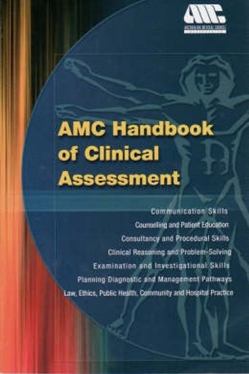 Cover Art for 9781875440382, AMC Handbook of Clinical Assessment by Australian Medical Council