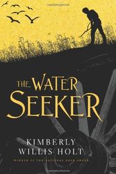 Cover Art for 9780805080209, The Water Seeker by Kimberly Willis Holt