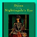 Cover Art for B096PMWHXH, Rare The Djinn in the Nightingale's Eye - Signed by A. S. Byatt - First Edition by A. S. Byatt