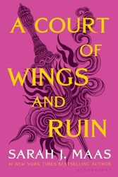 Cover Art for 9781635575606, A Court of Wings and Ruin by Sarah J. Maas