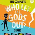 Cover Art for B087ZNV5G8, The Complete Who Let the Gods Out Series ebook bundle epub by Maz Evans
