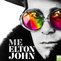 Cover Art for 9781529035742, Me: Elton John Official Autobiography by Elton John