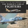 Cover Art for 9781845091606, Worlds Great Fighters by Robert Jackson