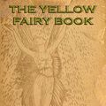 Cover Art for 9783849612696, The Yellow Fairy Book by Andrew Lang