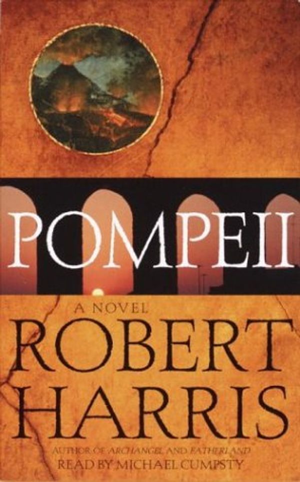 Cover Art for 9780739307885, Pompeii by Robert Harris