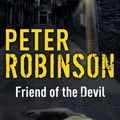Cover Art for 9781844568444, Friend of the Devil: DCI Banks 17 by Peter Robinson