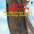 Cover Art for 9783548257747, Gefährliche See vor Kap Hoorn by Patrick O'Brian