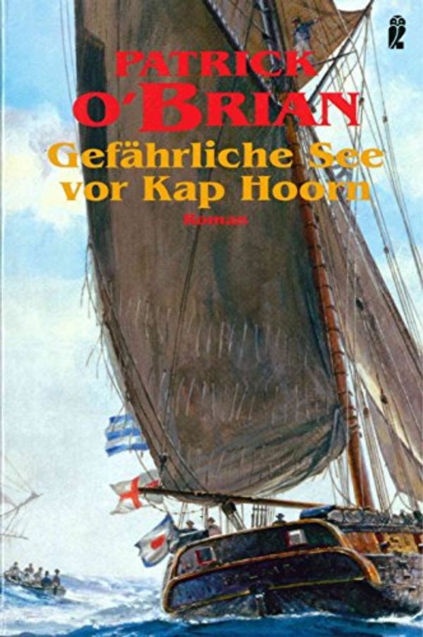 Cover Art for 9783548257747, Gefährliche See vor Kap Hoorn by Patrick O'Brian