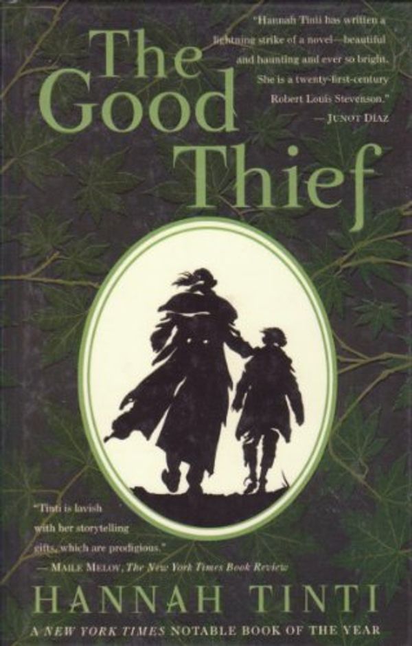 Cover Art for 9781442002258, The Good Thief by Hannah Tinti