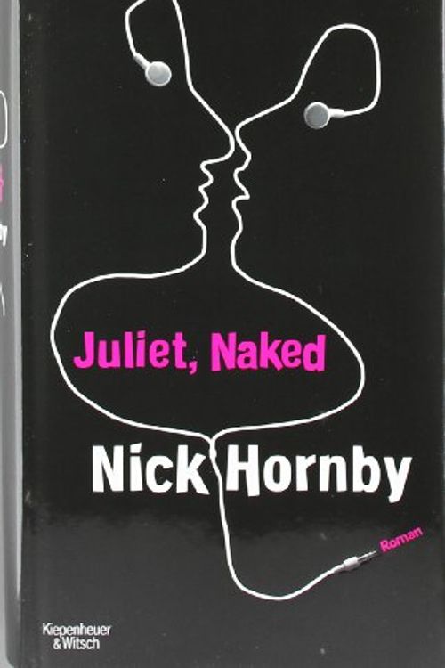 Cover Art for 9783462041392, Juliet, Naked by Nick Hornby