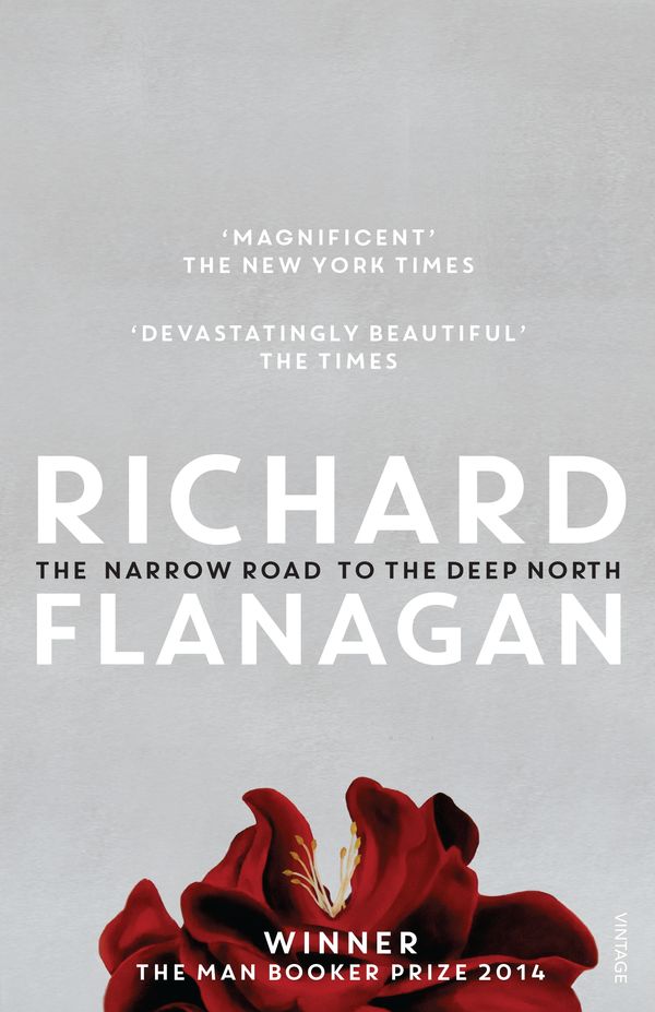 Cover Art for 9781742756394, The Narrow Road To The Deep North by Richard Flanagan