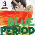 Cover Art for 9781646511259, Blue Period 3 by Tsubasa Yamaguchi