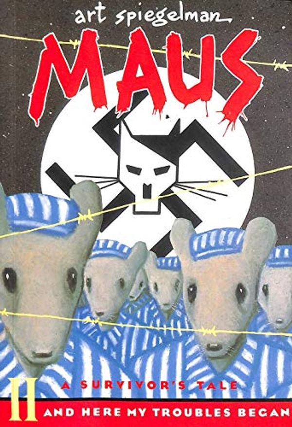 Cover Art for 9780140132069, Maus: And Here My Troubles Began Pt. 2 by Art Spiegelman
