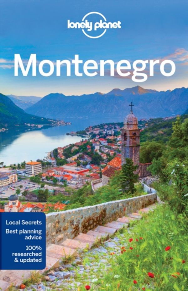 Cover Art for 9781786575296, Lonely Planet Montenegro (Travel Guide) by Lonely Planet