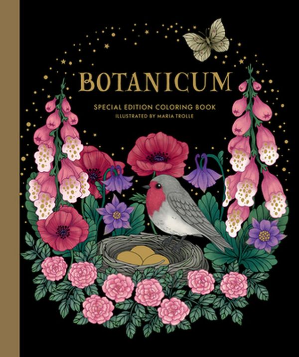 Cover Art for 9781423654018, Botanicum Coloring Book: Special Edition by Maria Trolle