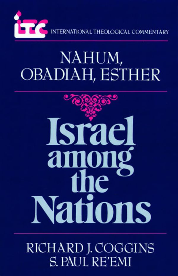 Cover Art for 9780802800480, Nahum, Obadiah, Esther by Richard J.; Re'emi Coggins