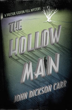 Cover Art for 9781409146322, The Hollow Man by John Dickson Carr