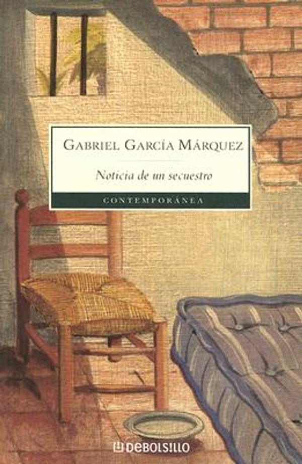 Cover Art for 9780307350503, Noticia de Un Secuestro by Gabriel Garcia Marquez