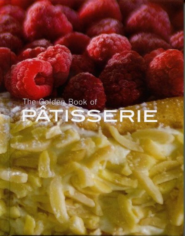 Cover Art for 9788860981745, The Golden Book of Patisserie by Anne McRae