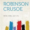 Cover Art for 9781313384667, Robinson Crusoe by Daniel Defoe