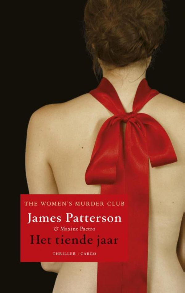 Cover Art for 9789023467205, Het tiende jaar by James Patterson, Maxine Paetro
