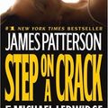 Cover Art for 9780446581936, Step on a Crack by James Patterson, Michael Ledwidge