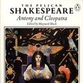 Cover Art for 9780140714203, Shakespeare : Antony and Cleopatra (Pelican Shakespeare) by William Shakespeare