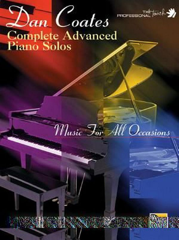 Cover Art for 9780769292649, Dan Coates Complete Advanced Piano Solos: Music for All Occasions by Dan Coates