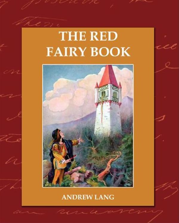 Cover Art for 9781438545301, The Red Fairy Book by Andrew Lang