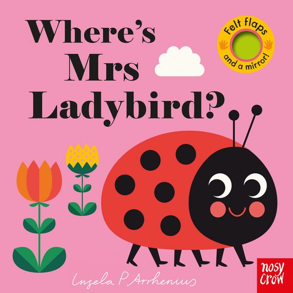 Cover Art for 9780857637628, Where's Mrs Ladybird? (Felt Flaps) by Ingela Arrhenius