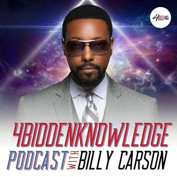 Cover Art for B08JL7TQHH, 4biddenknowledge Podcast by Billy Carson 4biddenknowledge