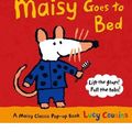 Cover Art for B010DPSC24, [(Maisy Goes to Bed )] [Author: Lucy Cousins] [Sep-2010] by 